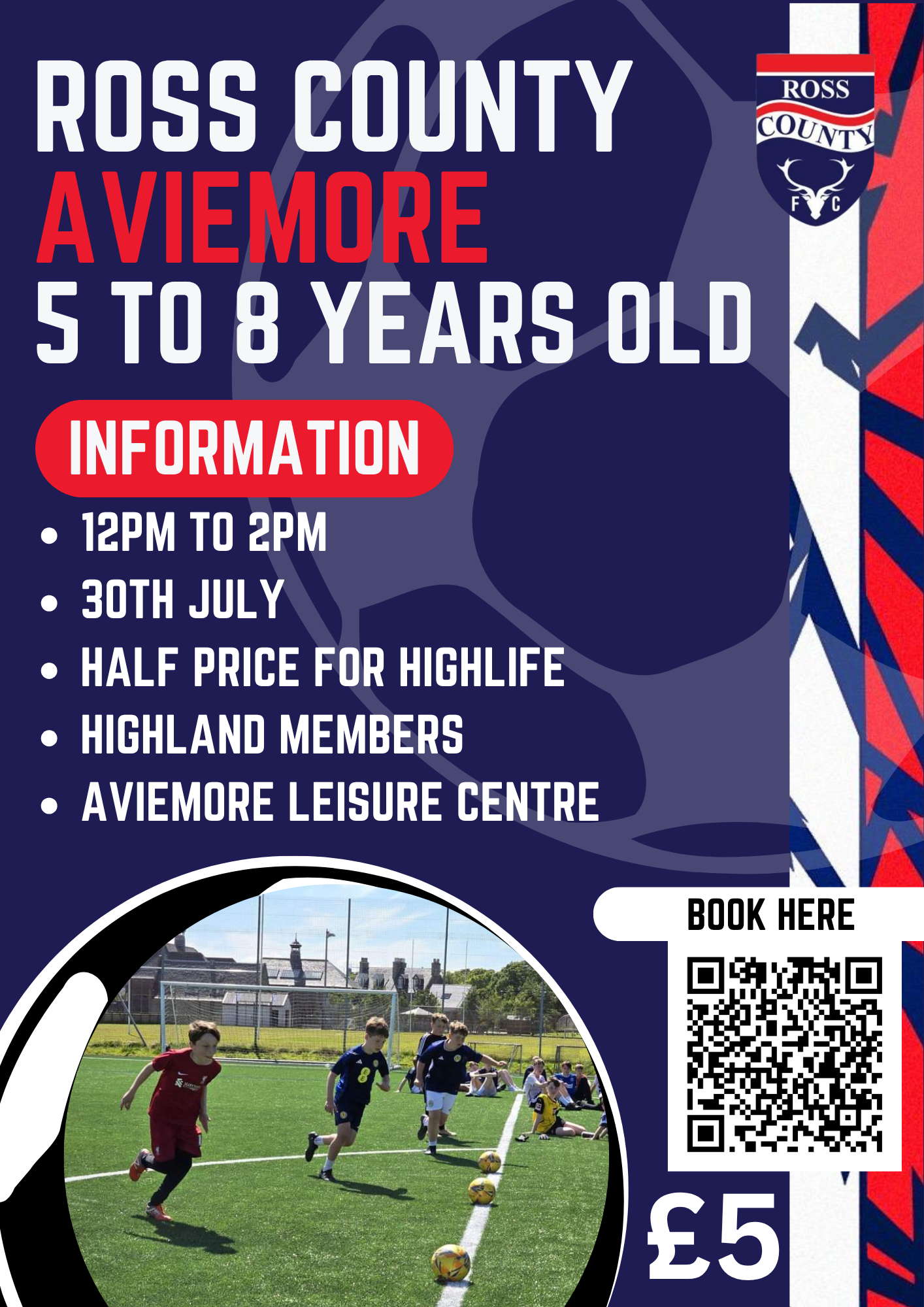 Ross County Summer of Football (Aviemore) 5 to 8 Year Olds