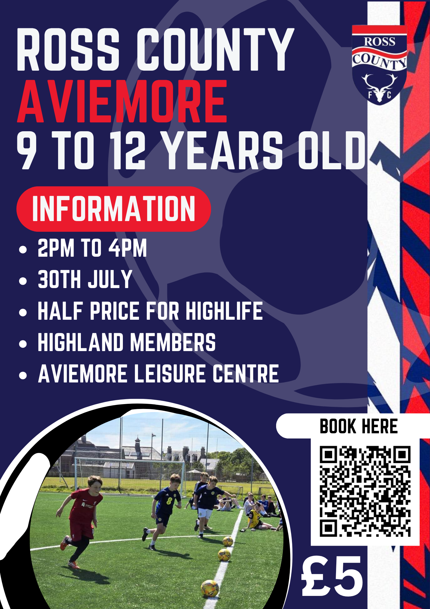 Ross County Summer of Football (Aviemore) 9 to 12 Year Olds