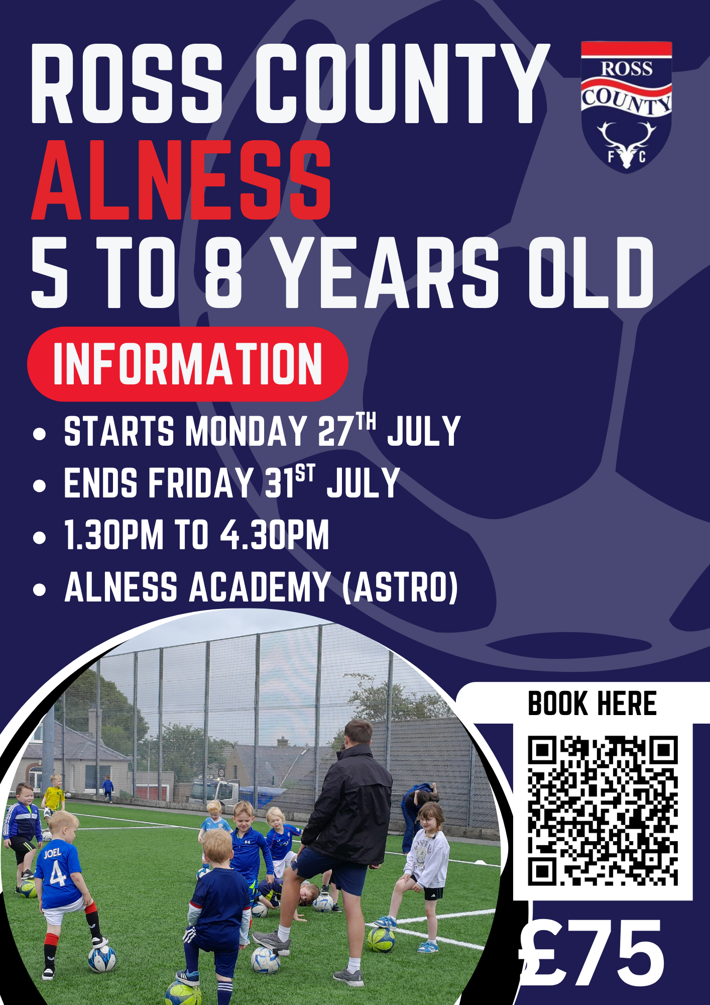 Ross County Summer of Football (Alness) 5 to 8 Year Olds