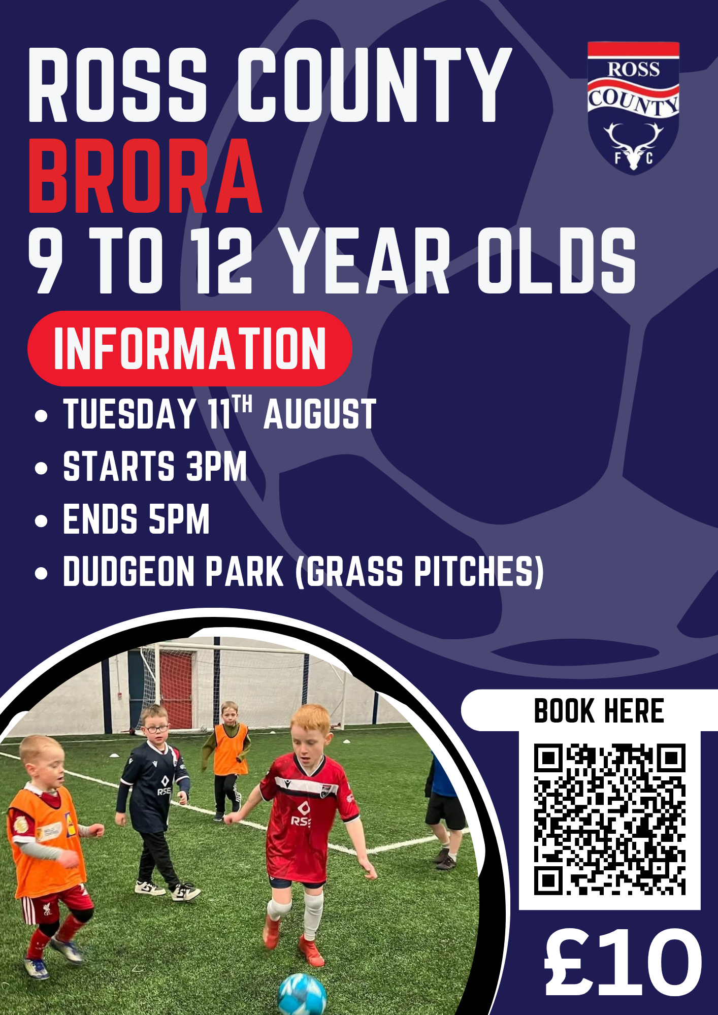 Ross County Summer of Football (Brora) 9 to 12 Year Olds