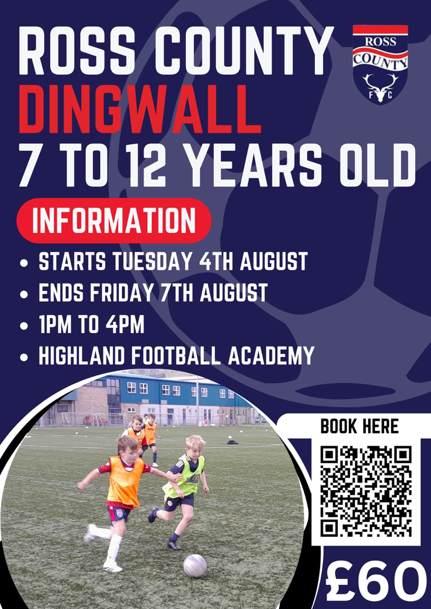 Ross County Summer of Football (Dingwall) 7 to 12 Year Olds