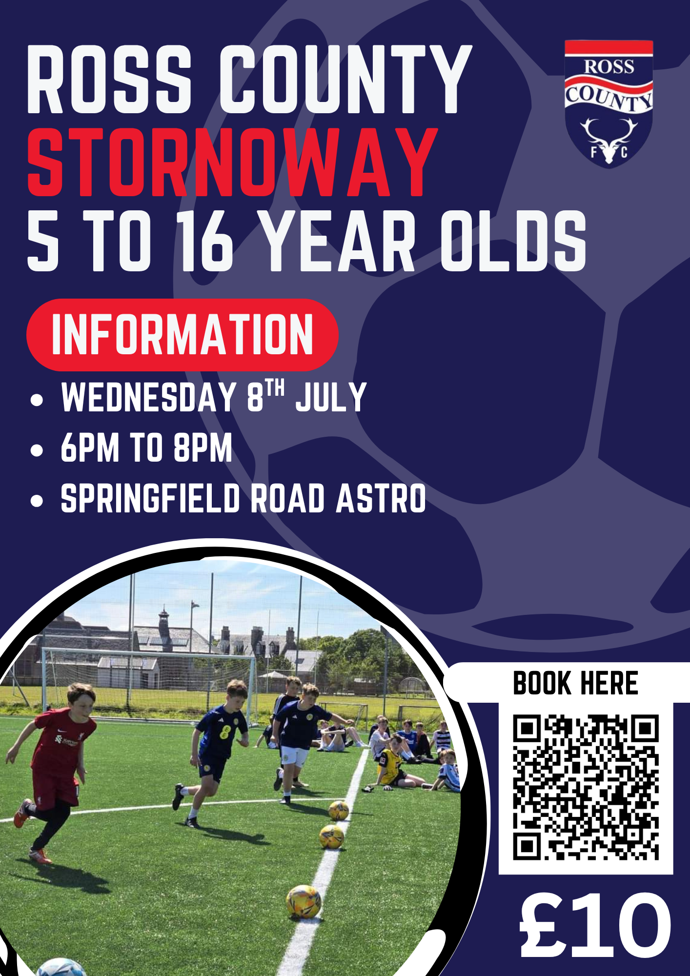 Ross County Summer of Football (Stornoway) 5 to 16 Year Olds