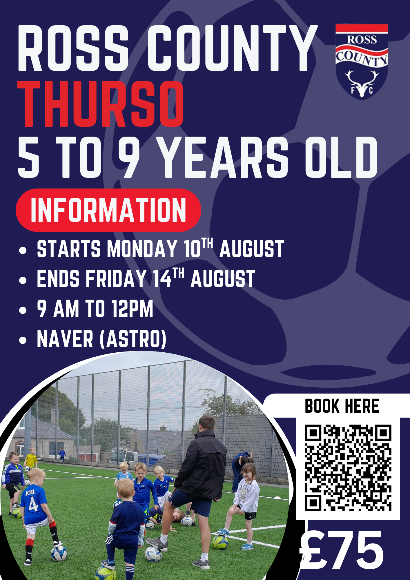 Ross County Summer of Football (Thurso) 5 to 9 Year Olds